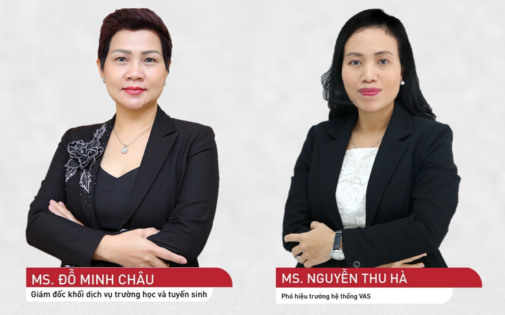 VAS - Ngôi trường tiên phong xây dựng nền móng song ngữ quốc tế tại Việt Nam