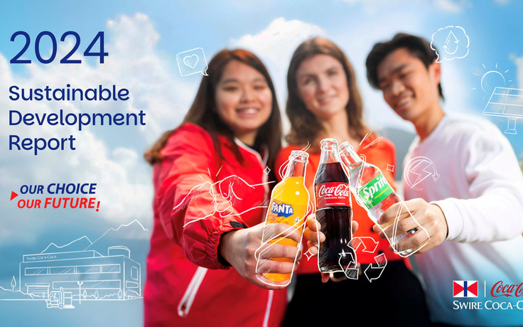 Swire Coca-Cola công bố Báo cáo Phát triển bền vững năm 2024