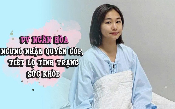 Trấn Thành cập nhật tình hình sức khỏe của Ngân Hòa, thông báo ngưng nhận quyên góp