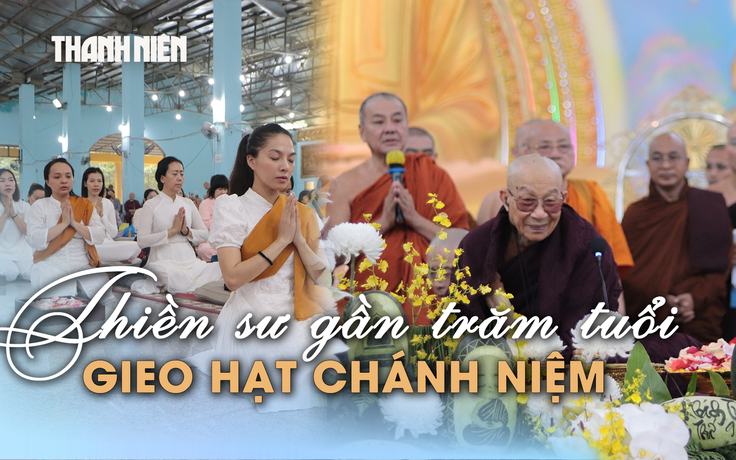 Thiền sinh xúc động trước Thiền sư gần trăm tuổi vẫn truyền thiền