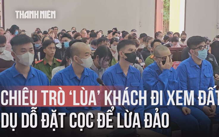 Lật tẩy chiêu trò ‘lùa’ khách đi xem đất, dụ dỗ đặt cọc để lừa đảo