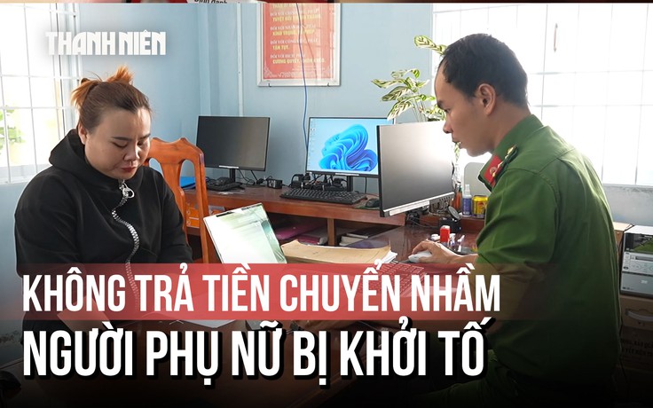 Nhận 100 triệu chuyển khoản nhầm, bị khởi tố vì không chịu trả Nhận 100 triệu chuyển khoản nhầm, bị khởi tố vì không chịu trả