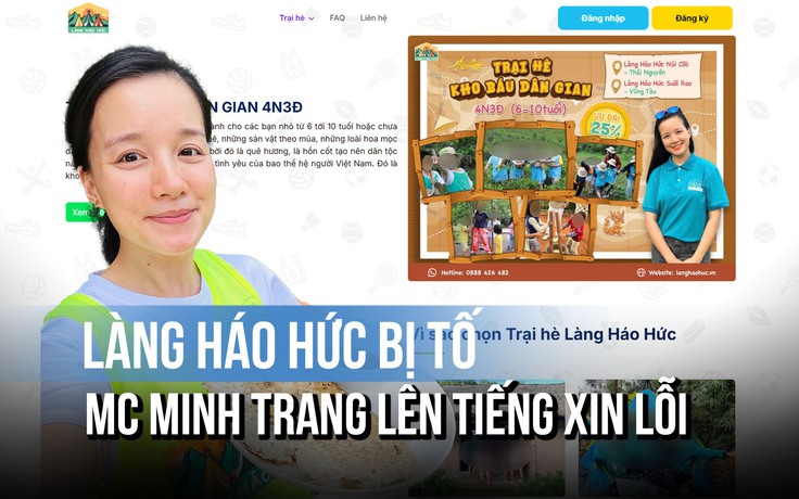 Làng Háo Hức bị tố nhà vệ sinh bẩn, trẻ bị bắt nạt, MC Minh Trang lên tiếng xin lỗi
