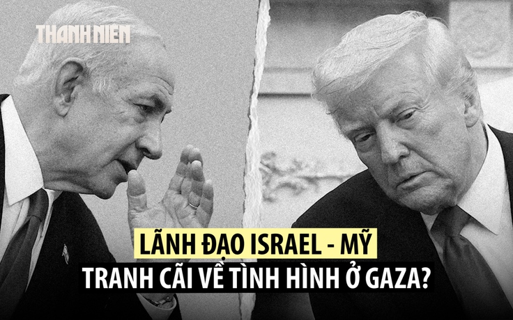 Ông Trump tranh cãi với ông Netanyahu về nạn đói Gaza