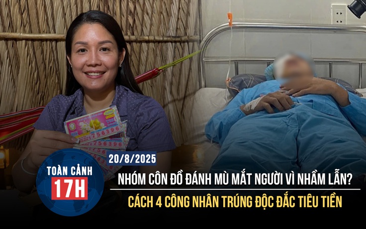 Toàn cảnh 17h: Cách 4 công nhân trúng số độc đắc tiêu tiền | Cục đá 'cản đường' dự án ngàn tỉ