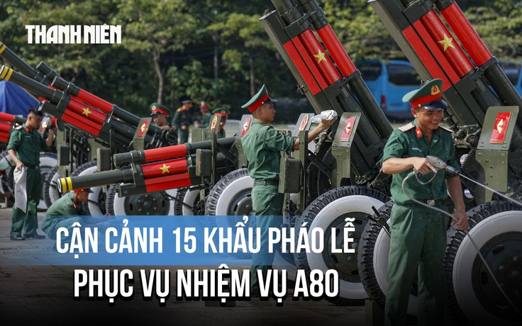Cận cảnh 15 khẩu pháo lễ phục vụ nhiệm vụ A80 trước sân Mỹ Đình