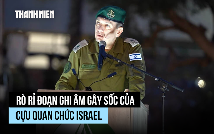 Tướng Israel: Mỗi mạng người Israel phải đổi 50 mạng người Gaza