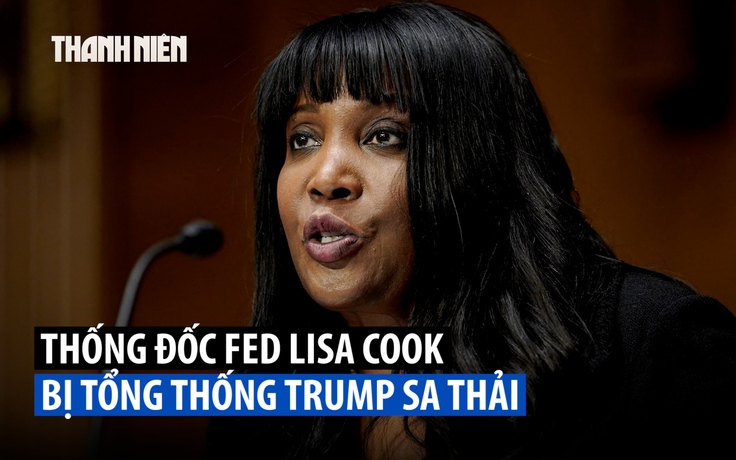 Thống đốc Fed bị ông Trump sa thải