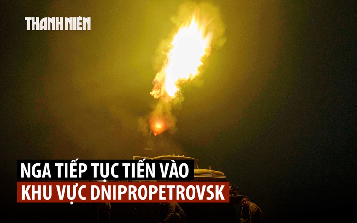 Ukraine lần đầu thừa nhận Nga đã tiến vào Dnipropetrovsk