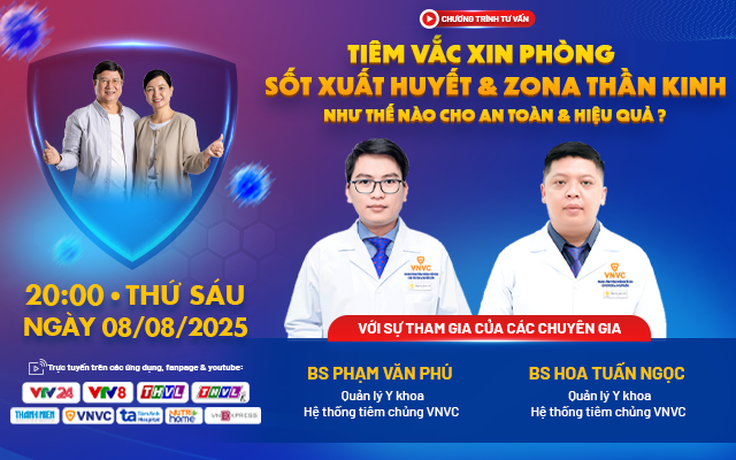 Tiêm vắc xin phòng sốt xuất huyết, zona thần kinh an toàn, hiệu quả