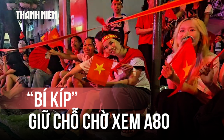 'Bí kíp' có vị trí đẹp của những người dân lặn lội đến Hà Nội xem diễu binh