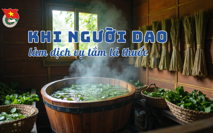 Cùng sống xanh số 124: Bị mắng là điên, cô gái Dao kiên trì mở cơ sở tắm lá thuốc nổi tiếng ở Sìn Hồ