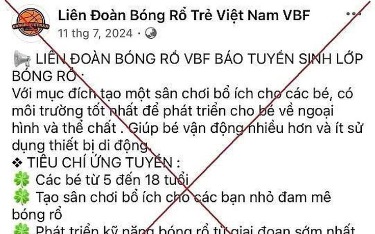 'Sập bẫy' lừa đảo tuyển sinh bóng rổ online, phụ huynh mất hơn 100 triệu