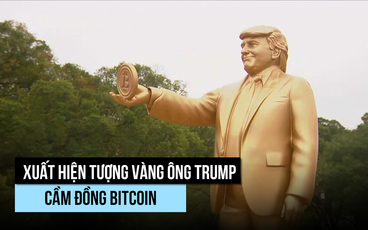 Ông Trump được dựng tượng vàng cầm Bitcoin trước tòa quốc hội Mỹ