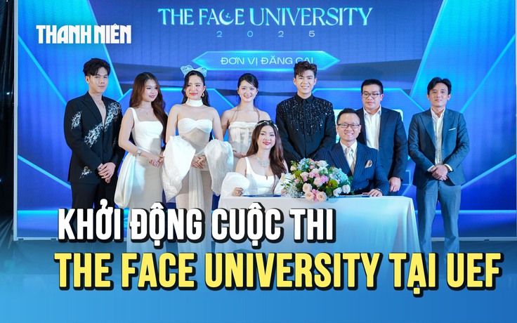 Trường ĐH Kinh tế - Tài chính TP.HCM khởi động The Face University 2025 với giải thưởng hơn 2 tỉ đồng