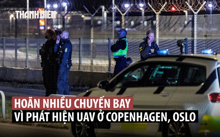 UAV 'quấy rối' sân bay, hàng không châu Âu chưa yên ổn sau vụ tấn công mạng