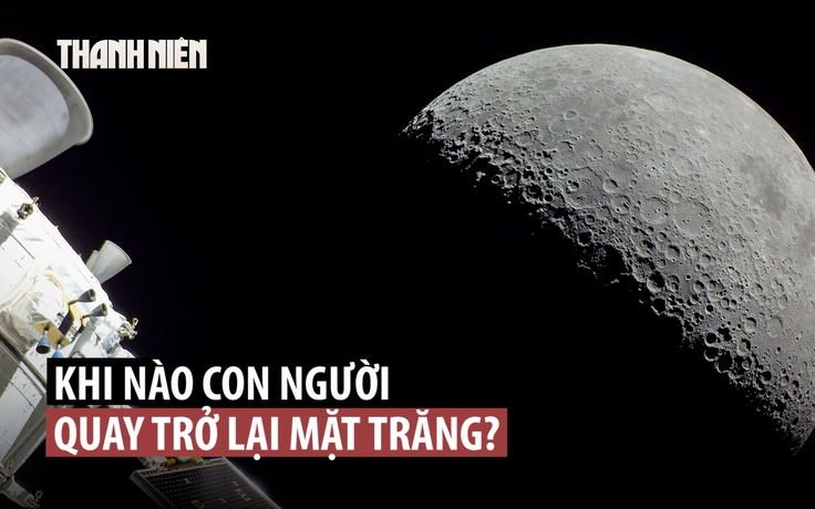 Khi nào NASA đưa con người trở lại mặt trăng, và tại sao?
