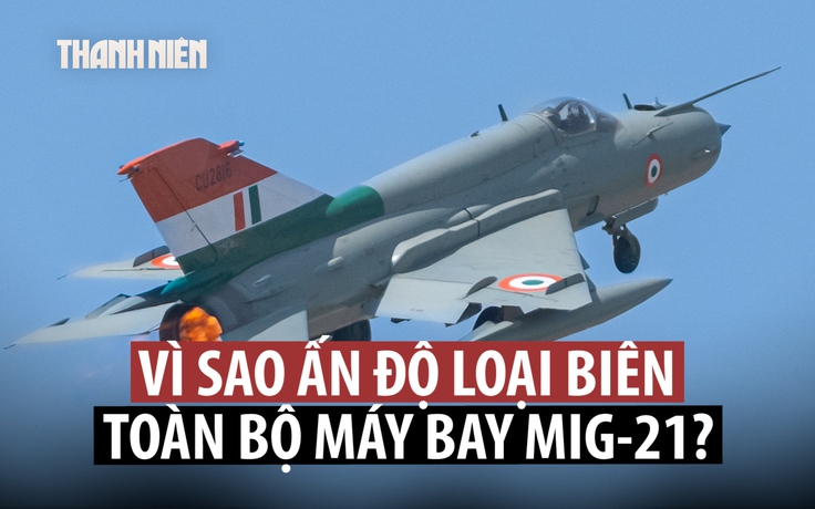 MiG-21 chính thức 'nghỉ hưu' ở Ấn Độ