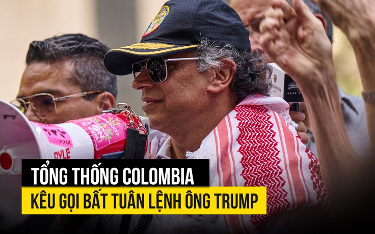 Kêu gọi bất tuân ông Trump, Tổng thống Colombia bị Mỹ thu hồi visa