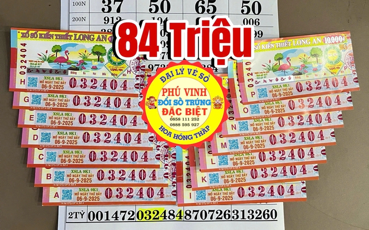 Xổ số miền Nam ngày 6 tháng 9: Vừa xuất hiện 14 tờ trúng đài Long An