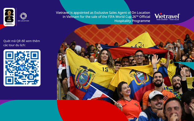 FIFA World Cup 2026™: Chuẩn mực trải nghiệm đẳng cấp cho người hâm mộ Việt