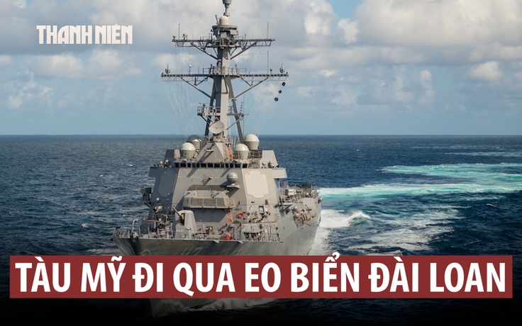 Trung Quốc theo dõi tàu hải quân Mỹ qua eo biển Đài Loan lần đầu trong năm 2026