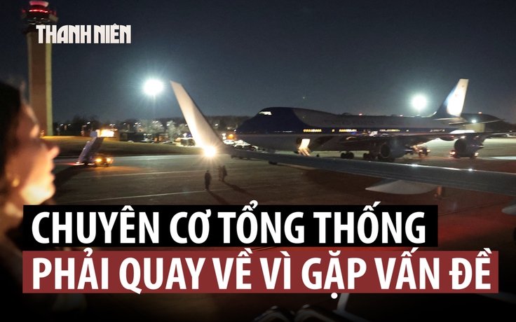 Chuyên cơ Không lực Một chở ông Trump gặp sự cố trên đường đến Davos