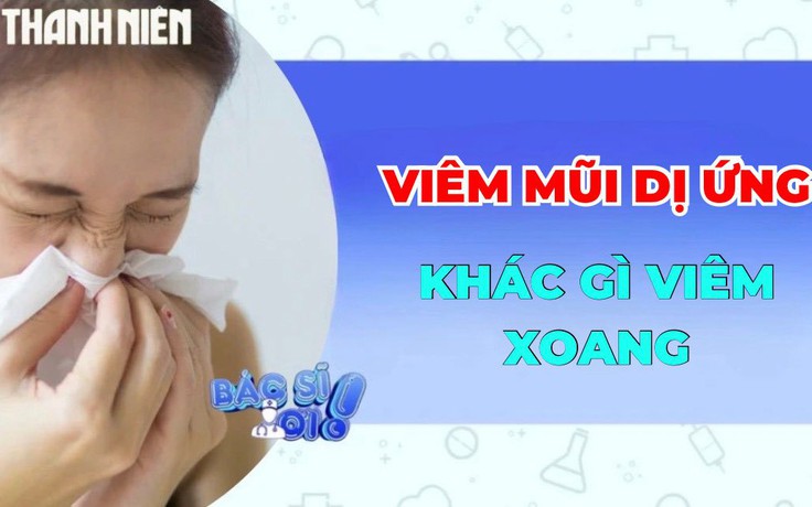 Viêm mũi dị ứng khác gì viêm xoang ?