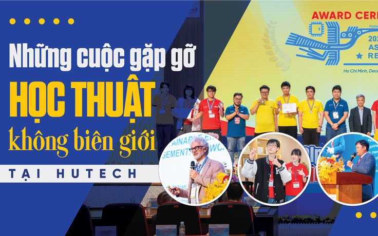 Những cuộc gặp gỡ học thuật không biên giới tại HUTECH