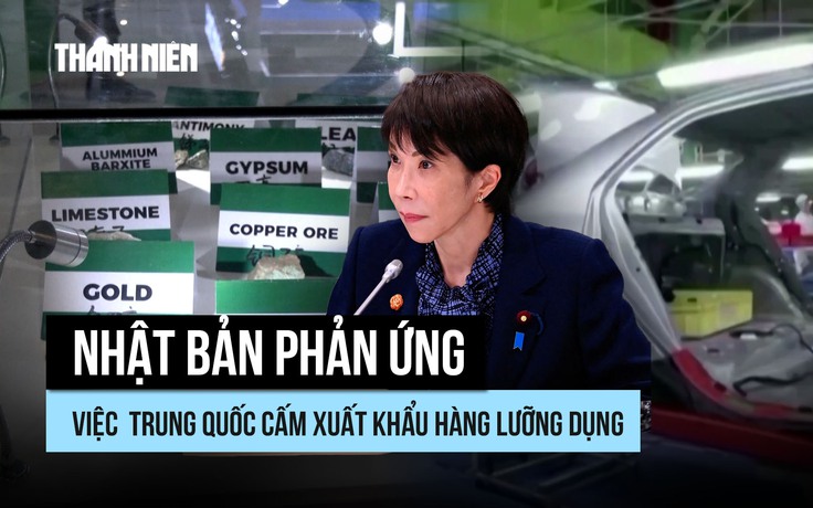 Nhật Bản nói Trung Quốc cấm xuất khẩu hàng lưỡng dụng là 'không thể chấp nhận'