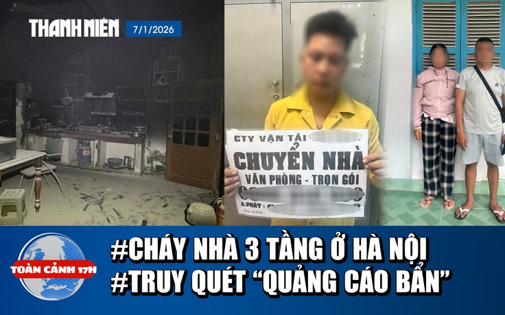 Toàn cảnh 17h: Tình trạng 15 nạn nhân vụ cháy ở Hà Nội | Truy xét nhóm dùng sim rác quảng cáo bẩn