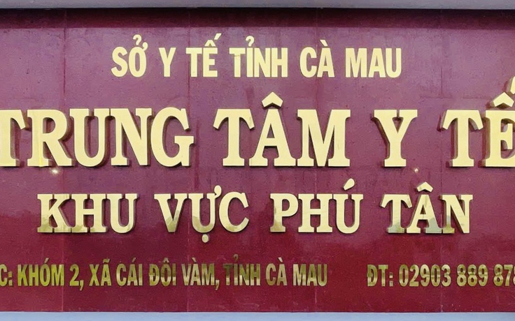 Cà Mau: Nhân viên y tế Phú Tân bị nợ lương, sống chật vật
