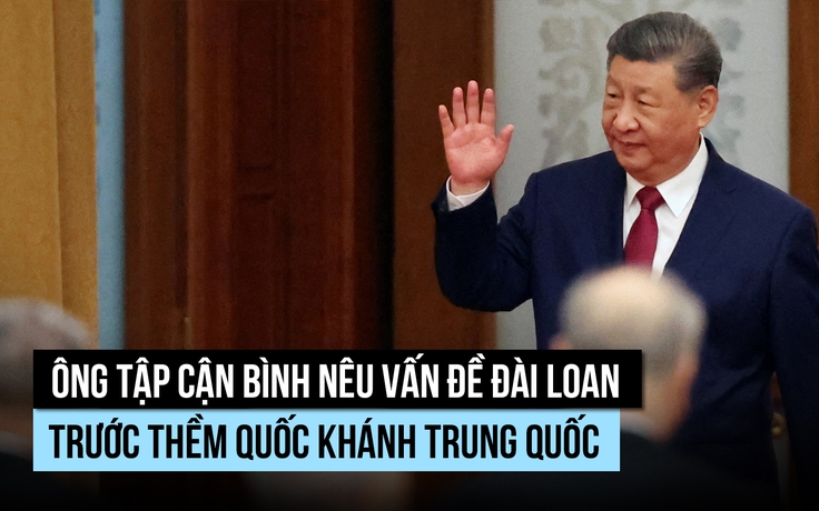 Ông Tập Cận Bình phát biểu về Đài Loan