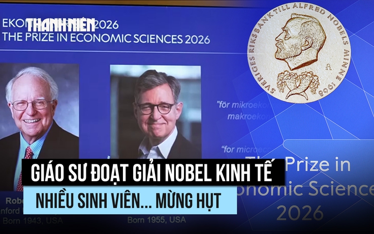 Nobel Kinh tế: Giáo sư được xướng tên vẫn không quên nhiệm vụ