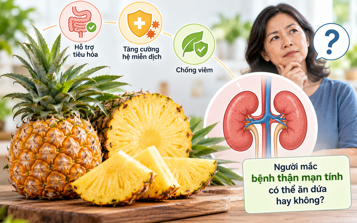 Thận yếu ăn dứa được không? Lời khuyên từ chuyên gia