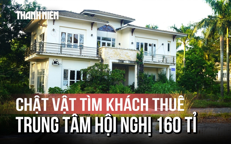 Bên trong trung tâm hội nghị 160 tỉ đồng bỏ hoang: Giảm giá vẫn ế khách thuê?