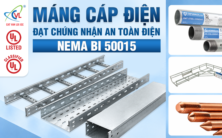 Máng cáp điện NEMA BI 50015 và chuỗi vật tư MEP đạt UL Listed
