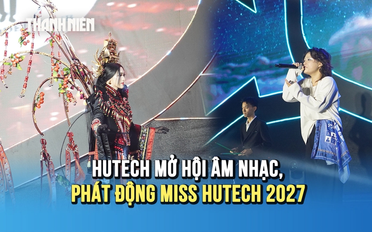 HUTECH tổ chức đêm hội văn hóa, khởi động mùa thứ 9 của Miss HUTECH