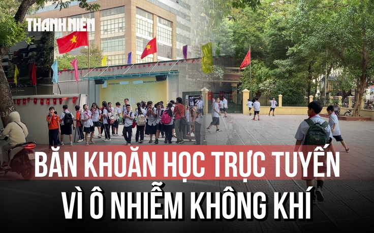 Phụ huynh băn khoăn trước đề xuất học trực tuyến khi không khí Hà Nội ô nhiễm không khí