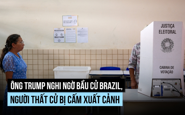 Ông Trump nghi ngờ kết quả bầu cử Brazil, người thất cử bị cấm xuất cảnh