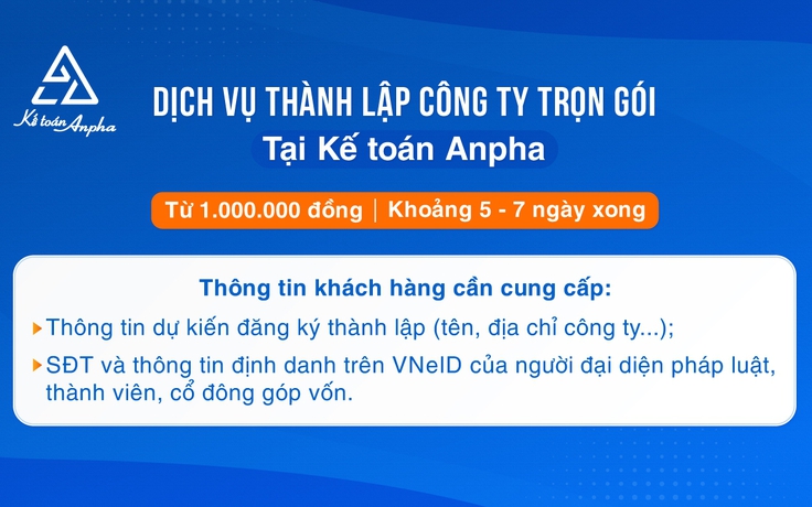 Kế toán Anpha: Đơn vị cung cấp dịch vụ thành lập công ty trọn gói uy tín