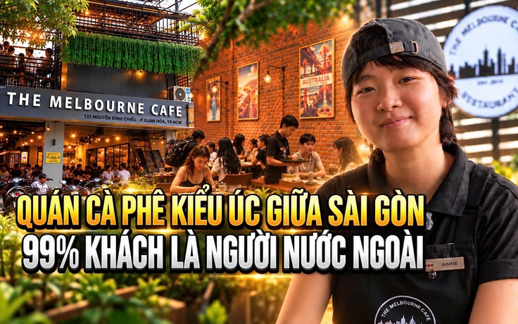 Quán cà phê kiểu Úc giữa Sài Gòn, 99% khách là người nước ngoài
