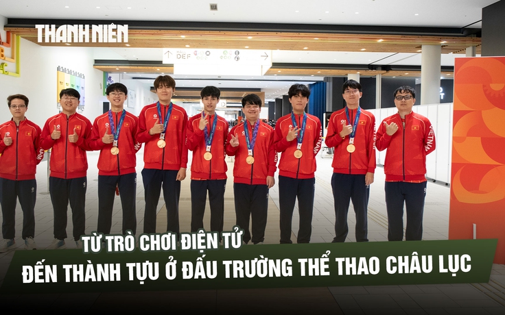 Từ trò chơi điện tử đến thành tựu ở đấu trường thể thao châu lục