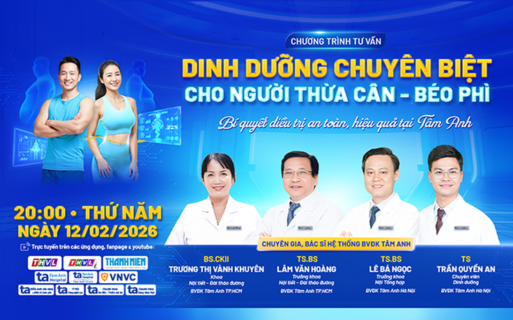 ‘Dinh dưỡng cho người thừa cân béo phì: Điều trị an toàn, hiệu quả tại Tâm Anh’