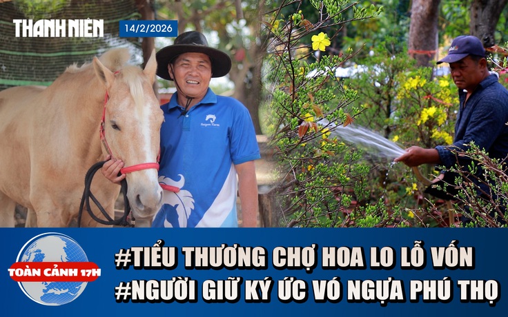 Toàn cảnh 17h: Tiểu thương ngóng 'phép màu' ngày cuối năm | Ký ức 'thánh địa' đua ngựa Phú Thọ