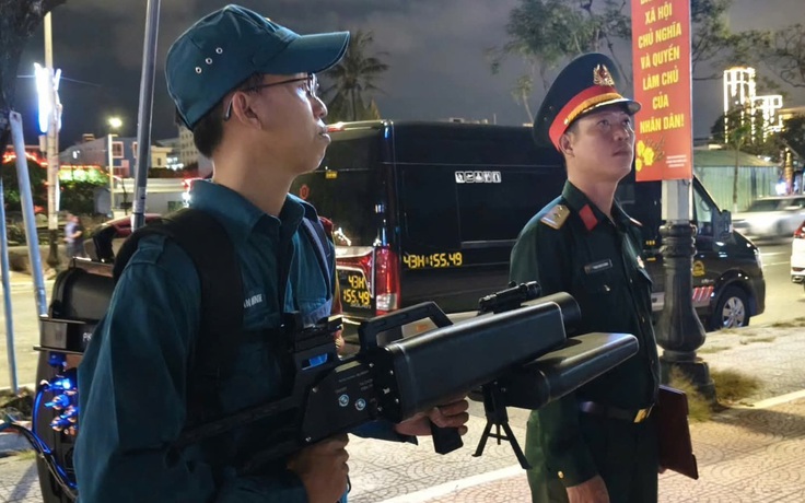 Xuyên đêm 'săn' drone, Đà Nẵng siết chặt vùng trời 24/24