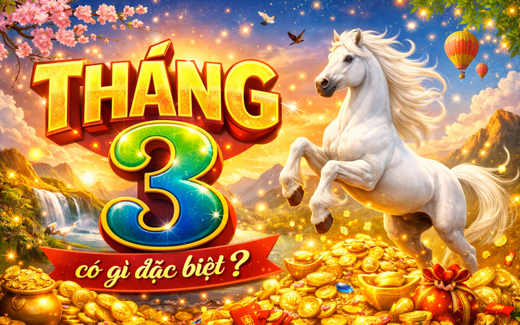 Hôm nay bắt đầu tháng 3 dương lịch: Một ngày đặc biệt xuất hiện vào tháng này