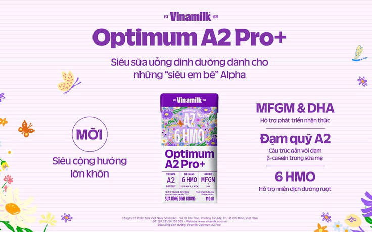 Vinamilk ra mắt Optimum A2 pro+ từ đạm quý A2 - 6 HMO - MFGM & DHA