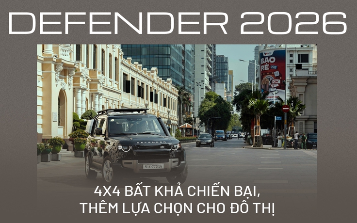 Defender 2026: 4x4 bất khả chiến bại, thêm lựa chọn cho đô thị