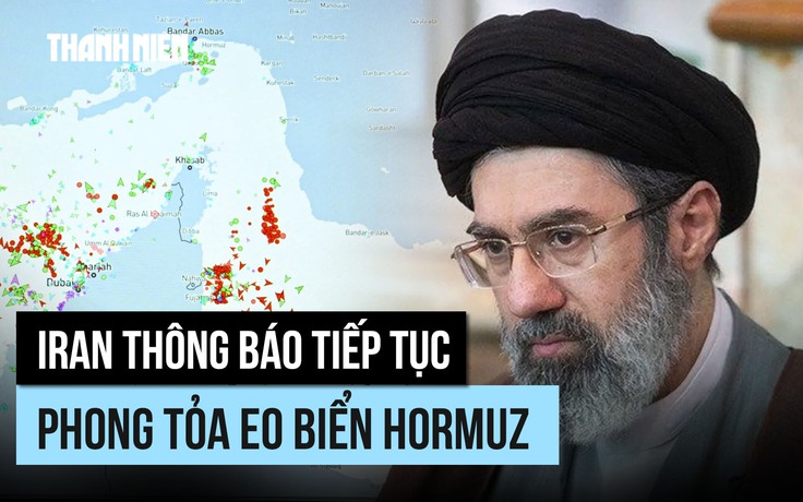 Tân lãnh tụ tối cao Iran thề sẽ trả thù, tiếp tục phong tỏa eo biển Hormuz
